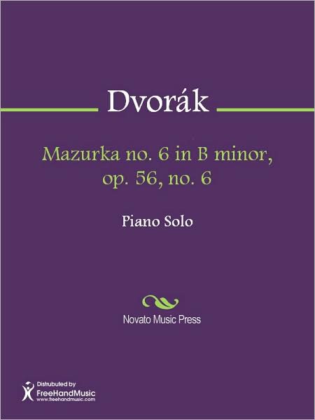 Mazurka no. 6 in B minor, op. 56, no. 6