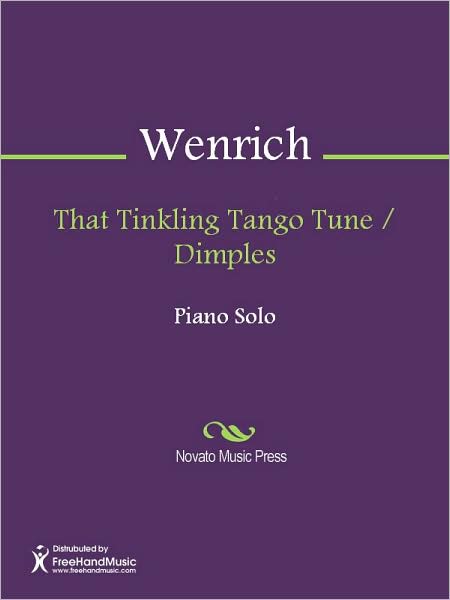 That Tinkling Tango Tune / Dimples