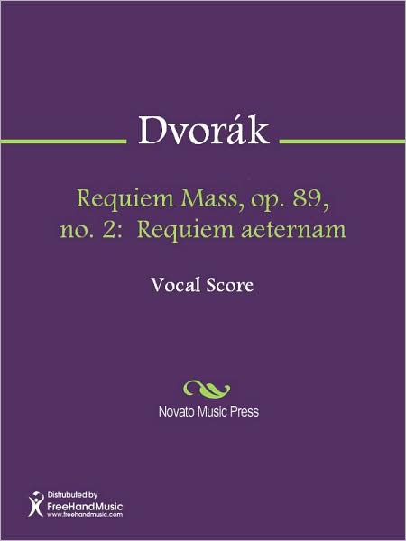 Requiem Mass, op. 89, no. 2: Requiem aeternam