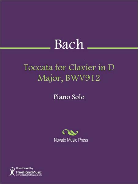 Toccata for Clavier in D Major, BWV912