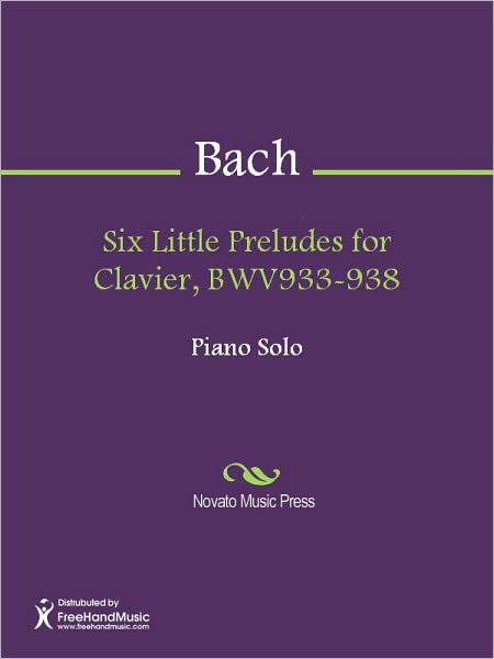 Six Little Preludes for Clavier, BWV933-938