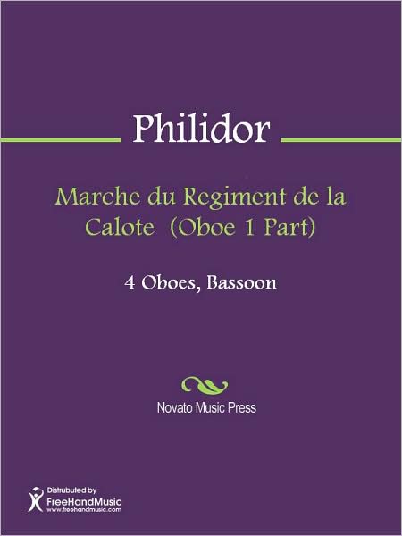 Marche du Regiment de la Calote (Oboe 1 Part)