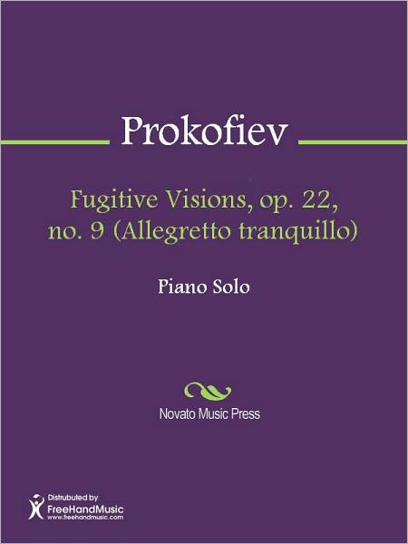 Fugitive Visions, op. 22, no. 9 (Allegretto tranquillo)