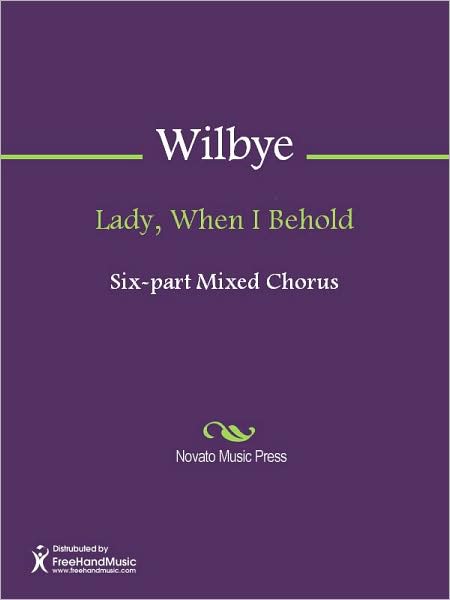 Lady, When I Behold