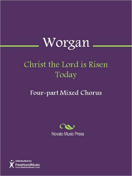 Christ the Lord is Risen Today