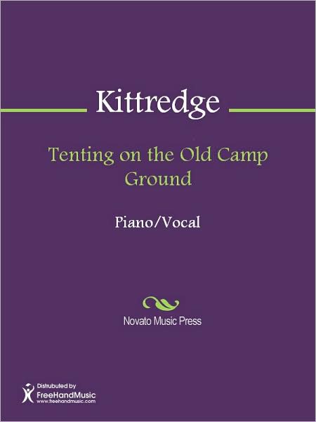 Tenting on the Old Camp Ground