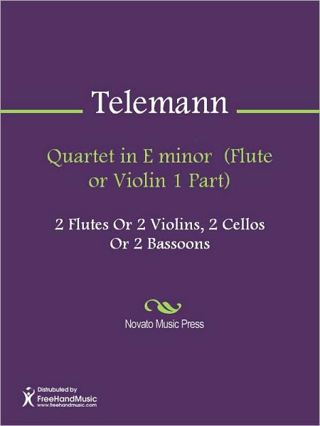 Quartet in E minor (Flute or Violin 1 Part)