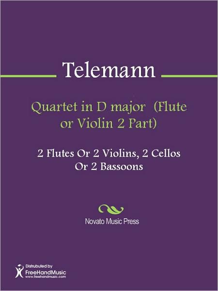 Quartet in D major (Flute or Violin 2 Part)