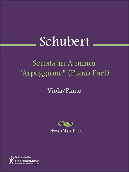 Sonata in A minor "Arpeggione" (Piano Part)
