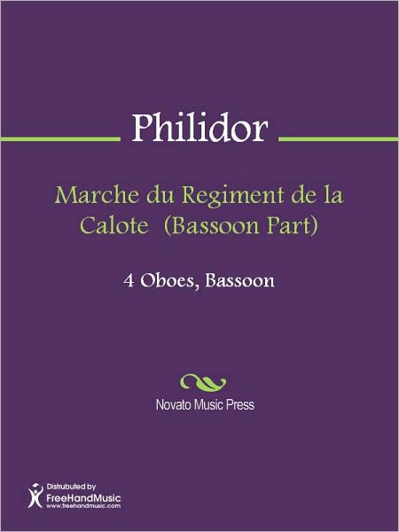 Marche du Regiment de la Calote (Bassoon Part)