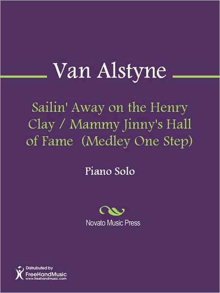 Sailin' Away on the Henry Clay / Mammy Jinny's Hall of Fame (Medley One Step)