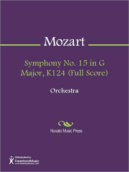 Symphony No. 15 in G Major, K124 (Full Score)