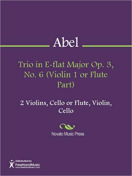 Trio in E-flat Major Op. 3, No. 6 (Violin 1 or Flute Part)