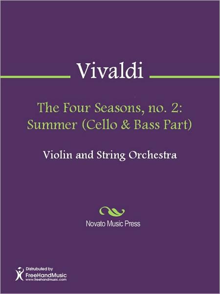 The Four Seasons, no. 2: Summer (Cello & Bass Part)