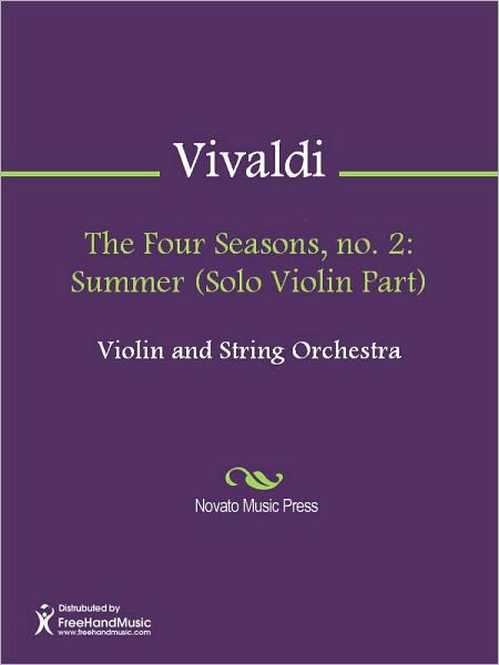 The Four Seasons, no. 2: Summer (Solo Violin Part)