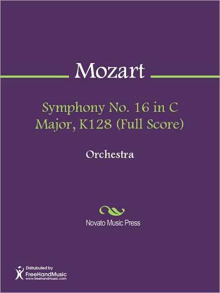 Symphony No. 16 in C Major, K128 (Full Score)