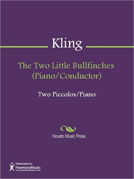 The Two Little Bullfinches (Piano/Conductor)