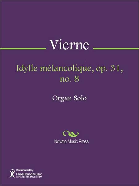 Idylle melancolique, op. 31, no. 8