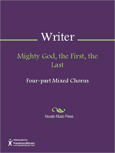 Mighty God, the First, the Last