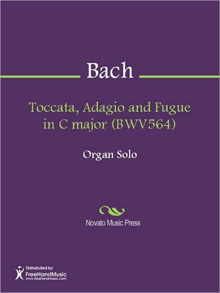 Toccata, Adagio and Fugue in C major (BWV564)