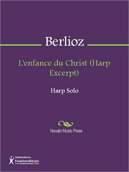 L'enfance du Christ (Harp Excerpt)