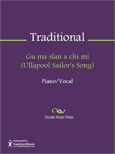 Gu ma slan a chi mi (Ullapool Sailor's Song)