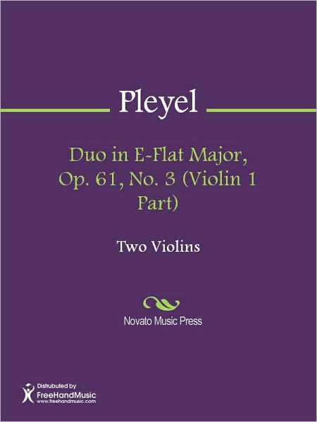 Duo in E-Flat Major, Op. 61, No. 3 (Violin 1 Part)
