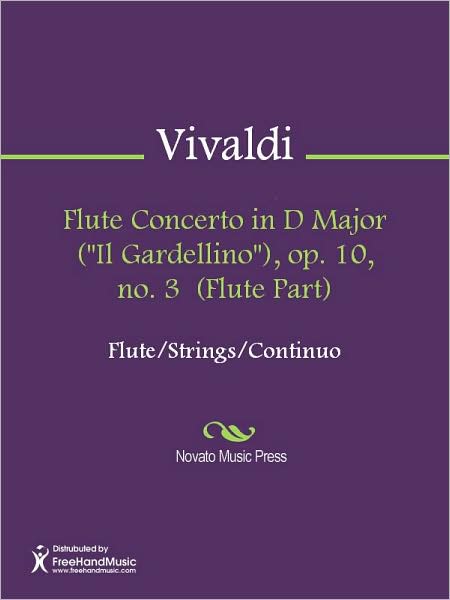 Flute Concerto in D Major ("Il Gardellino"), op. 10, no. 3 (Flute Part)
