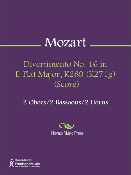 Divertimento No. 16 in E-Flat Major, K289 (K271g) (Score)
