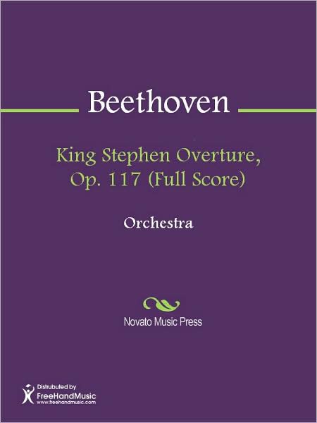 King Stephen Overture, Op. 117 (Full Score)