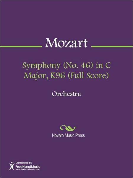 Symphony (No. 46) in C Major, K96 (Full Score)