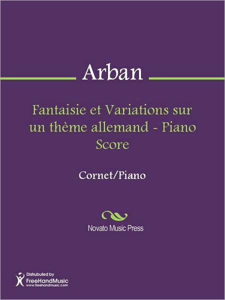 Fantaisie et Variations sur un theme allemand - Piano Score