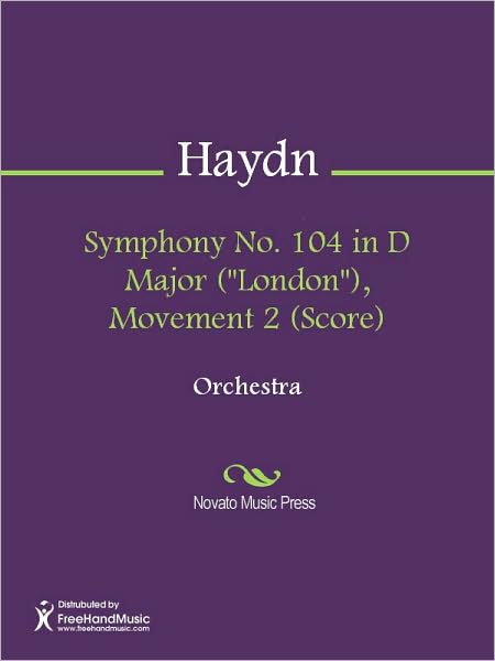 Symphony No. 104 in D Major ("London"), Movement 2 (Score)