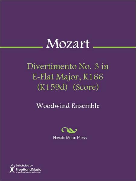 Divertimento No. 3 in E-Flat Major, K166 (K159d) (Score)