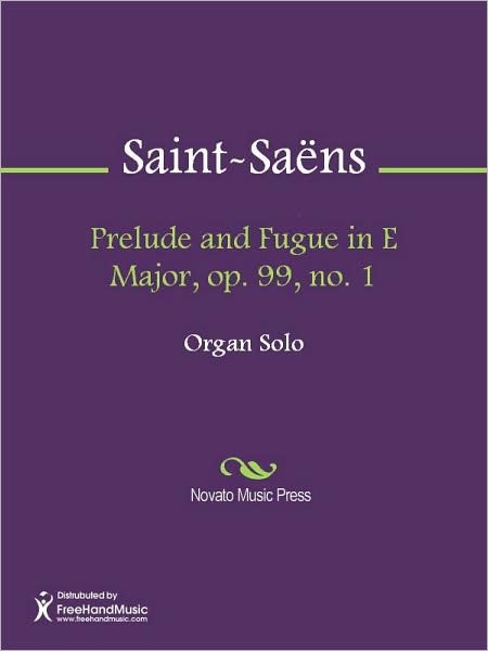 Prelude and Fugue in E Major, op. 99, no. 1