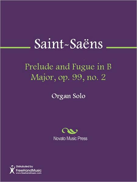 Prelude and Fugue in B Major, op. 99, no. 2