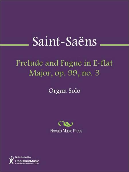 Prelude and Fugue in E-flat Major, op. 99, no. 3