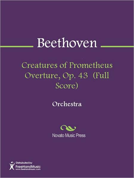 Creatures of Prometheus Overture, Op. 43 (Full Score)