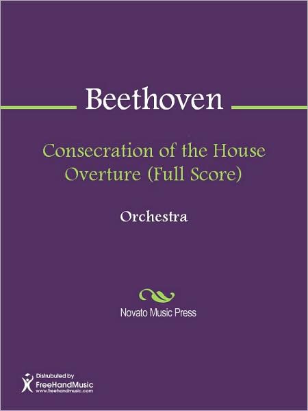 Consecration of the House Overture (Full Score)