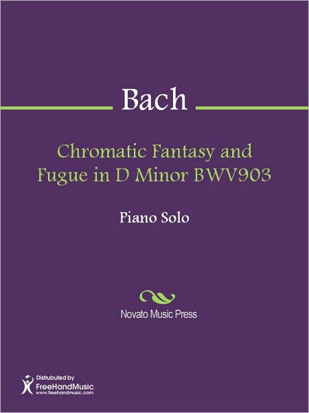 Chromatic Fantasy and Fugue in D Minor BWV903