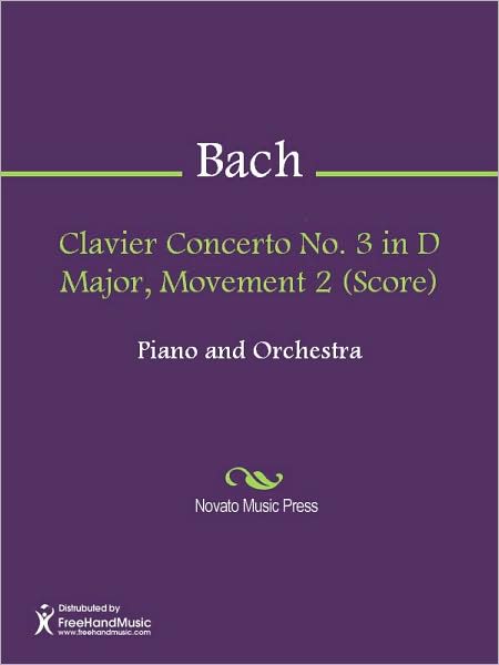 Clavier Concerto No. 3 in D Major, Movement 2 (Score)