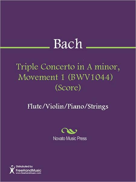 Triple Concerto in A minor, Movement 1 (BWV1044) (Score)