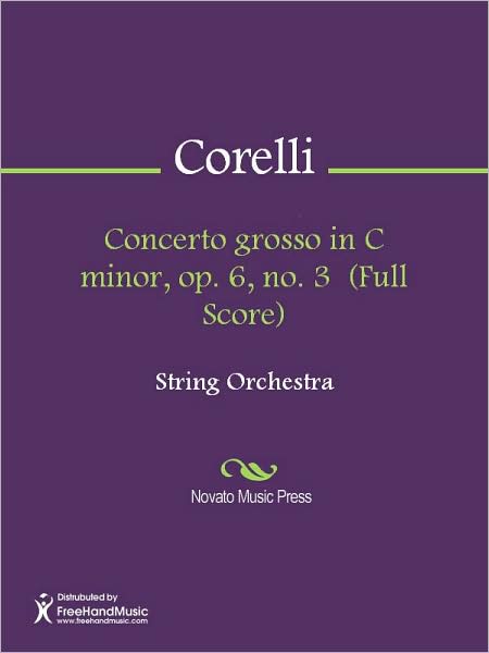 Concerto grosso in C minor, op. 6, no. 3 (Full Score)
