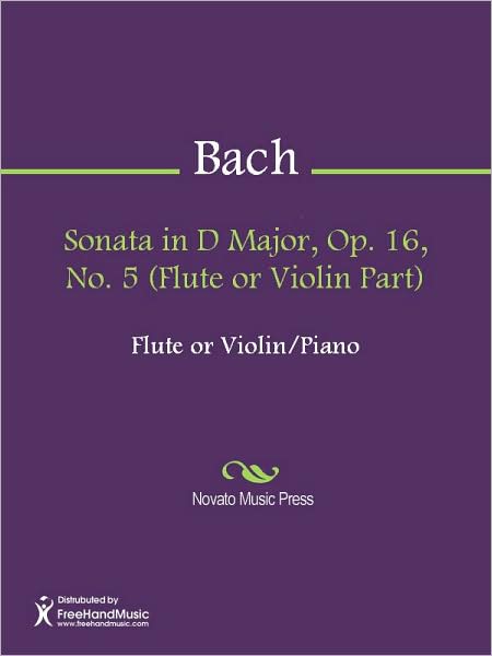 Sonata in D Major, Op. 16, No. 5 (Flute or Violin Part)