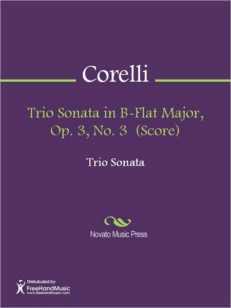 Trio Sonata in B-Flat Major, Op. 3, No. 3 (Score)