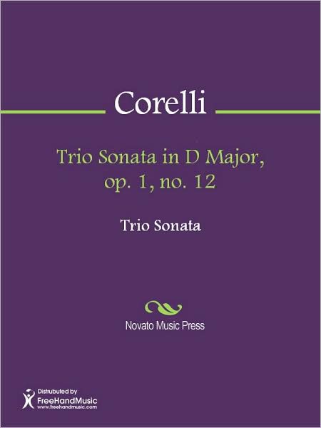 Trio Sonata in D Major, op. 1, no. 12