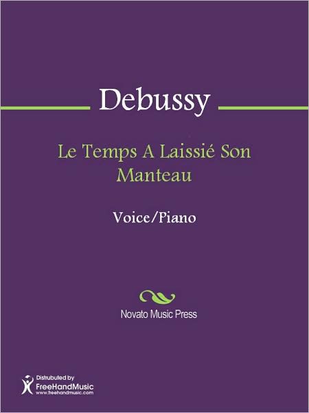 Le Temps A Laissie Son Manteau