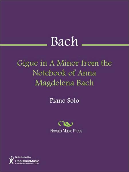 Gigue in A Minor from the Notebook of Anna Magdelena Bach