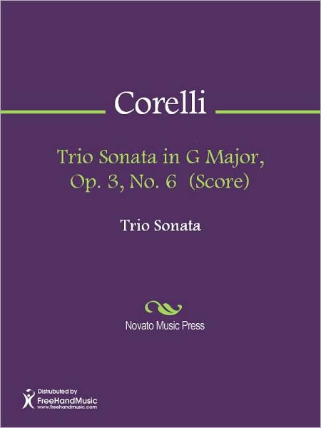 Trio Sonata in G Major, Op. 3, No. 6 (Score)