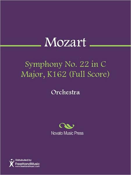 Symphony No. 22 in C Major, K162 (Full Score)